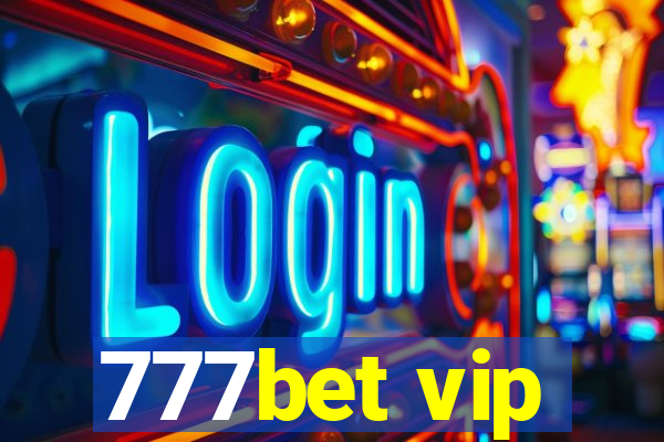 777bet vip